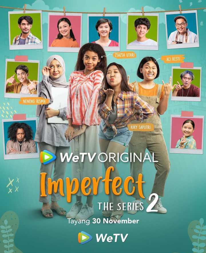 Segera Tayang, Intip Daftar Pemain Imperfect The Series Season 2