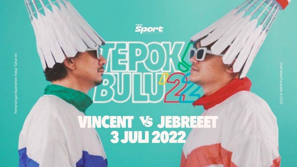 PERTANDINGAN TEPOK BULU TERFANTASTIS 2022: VINCENT VS. JEBREEET! (YouTube.com/VINDES)