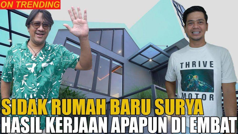 SIDAK RUMAH BARU SURYA.. MEWAH BANGET SURYA UDAH KAYA RAYA (YouTube.com/Taulany TV)
