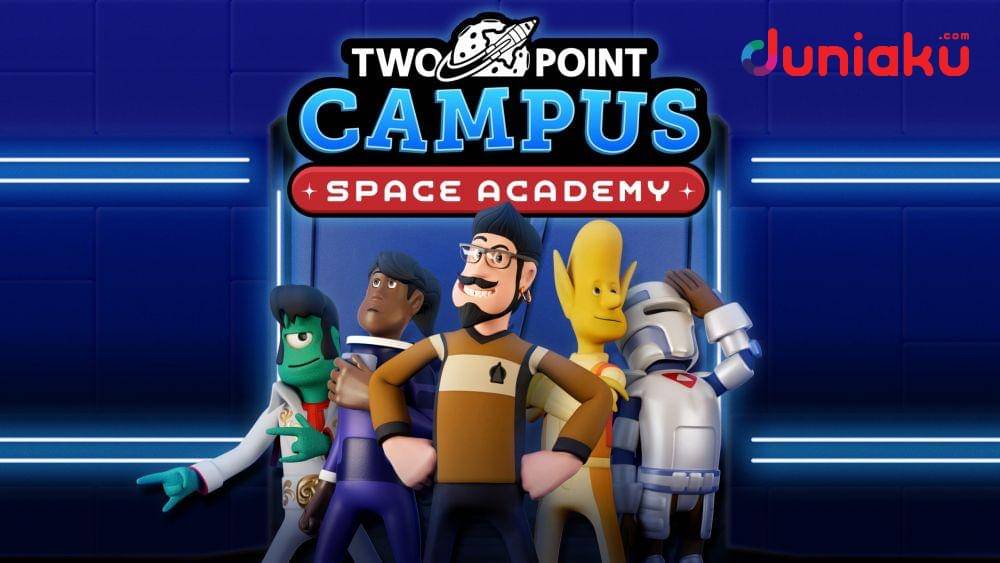 Two Point Campus Space Academy DLC. duniaku.com/Adhitya Daniel