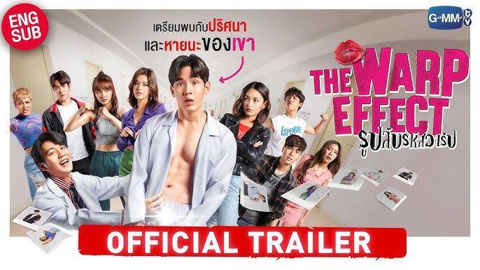 5 Fakta Drama Thailand The Warp Effect yang Dibintangi New Thitipoom