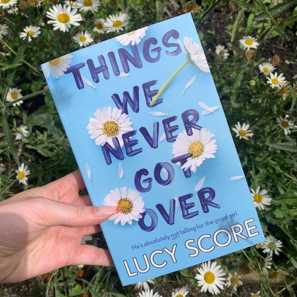 Things We Never Got Over karya Lucy Score (instagram.com/scorelucy)