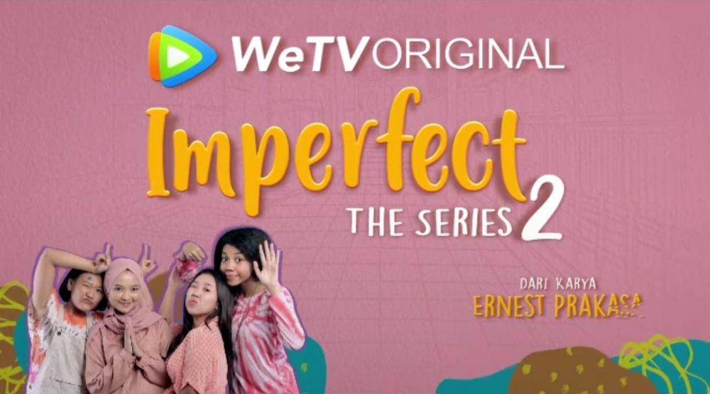 series Imperfect the Series 2 (instagram.com/ernestprakasa)