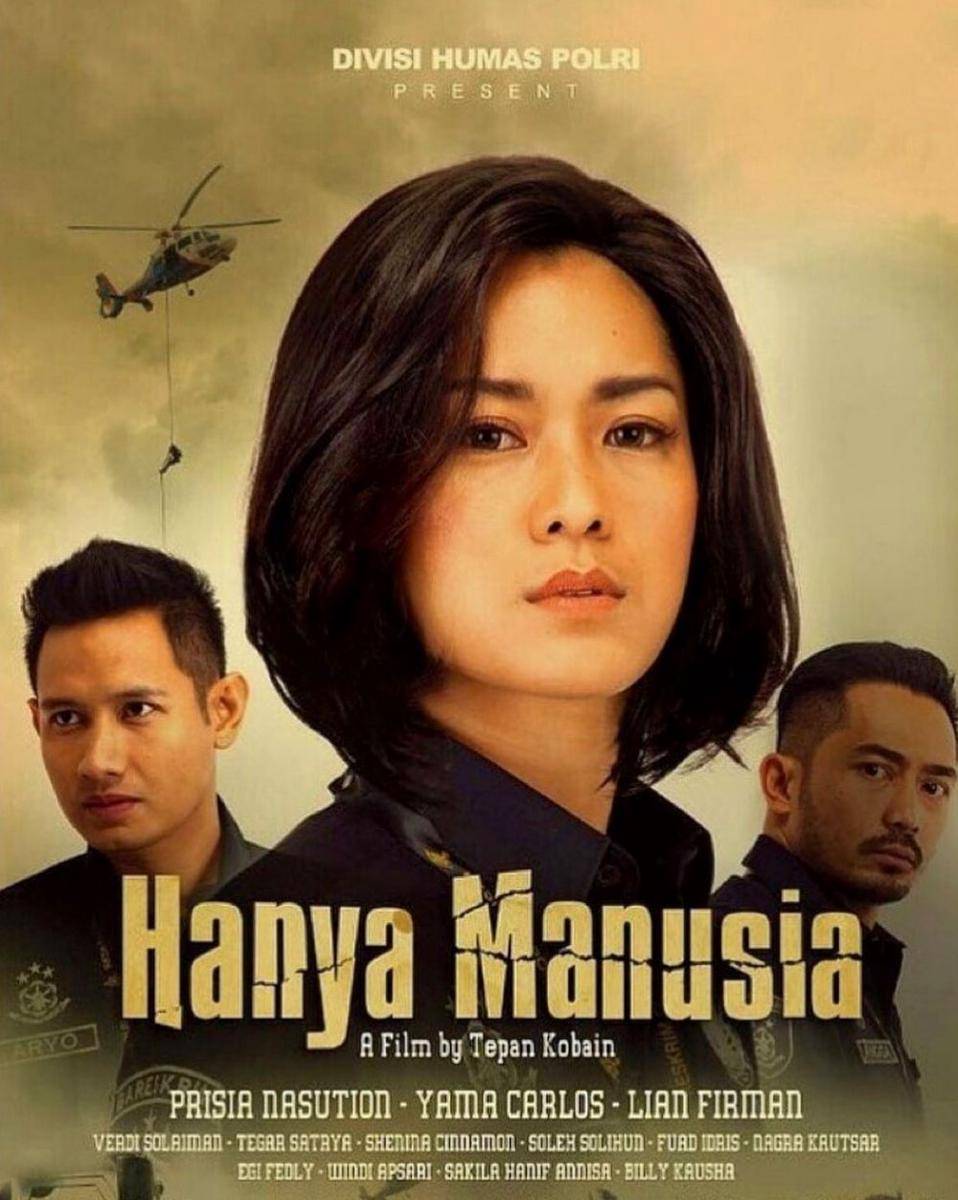 Hanya Manusia (dok. Divisi Humas Polri/ Hanya Mnausia)