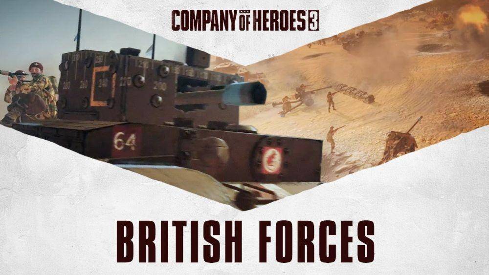 Trailer Baru Company of Heroes 3 Sorot British Faction!