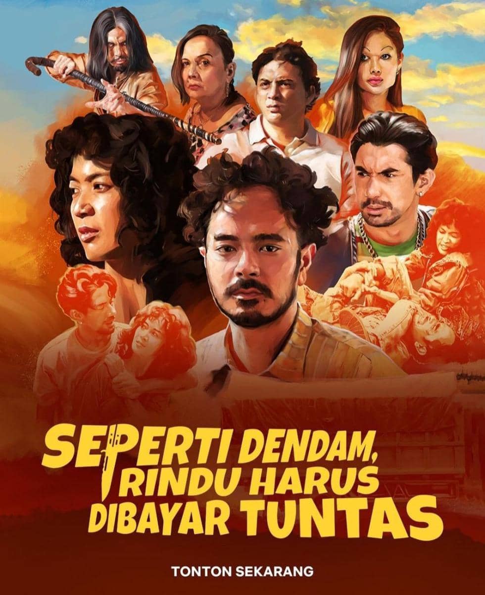 poster film Seperti Dendam, Rindu Harus Dibayar Tuntas (instagram.com/sepertidendamfilm)