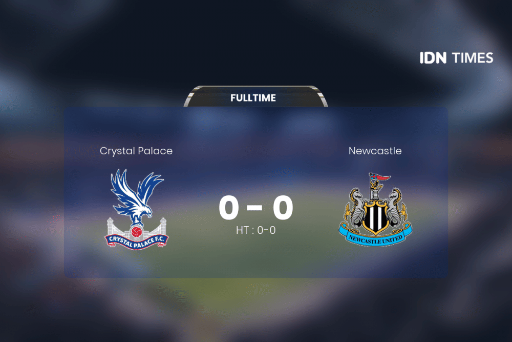 Duel Crystal Palace Vs Newcastle Berakhir Antiklimaks