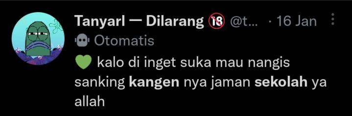 cuitan kangen sekolah (twitter.com/tanyakanrl)
