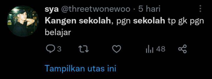 cuitan kangen sekolah (twitter.com/threetwonewoo)