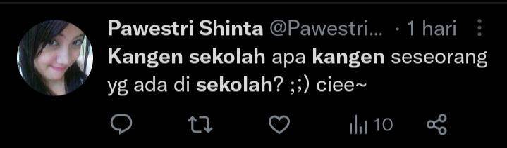 cuitan kangen sekolah (twitter.com/PawestriShinta)