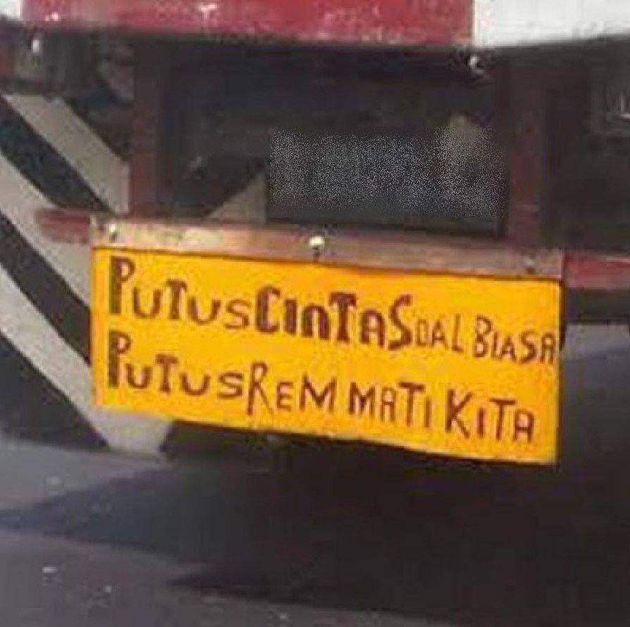 kata-kata galau di belakang truk (instagram.com/receh.ai)