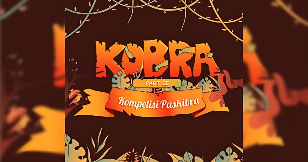 Poster helatan Kompetisi Paskibra (KOBRA) Part 2 yang diselenggarakan oleh organisasi Paskibra SMKN 2 Makassar, 21-25 Februari 2023. (Dok. Divisi Humas KOBRA Part 2)