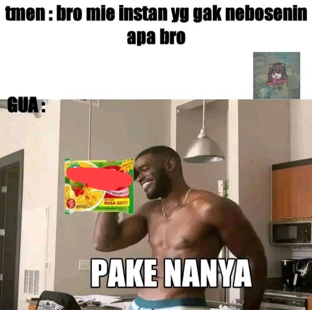 meme pake nanya (instagram.com/meme_sejakdini)
