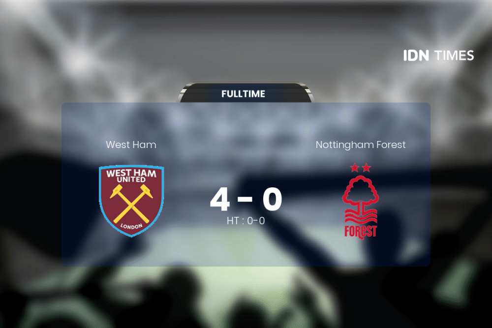 West Ham Curi Poin Penuh Atas Nottingham Forest