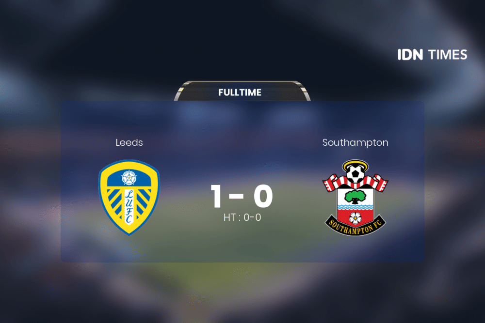 Leeds Curi Poin Penuh Atas Southampton