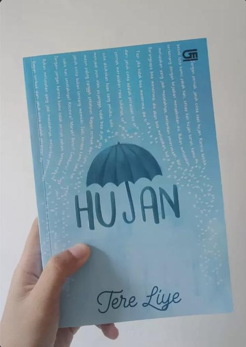 5 Fakta Novel Hujan-Tere Liye, Ada Urgensi Kesehatan Mental