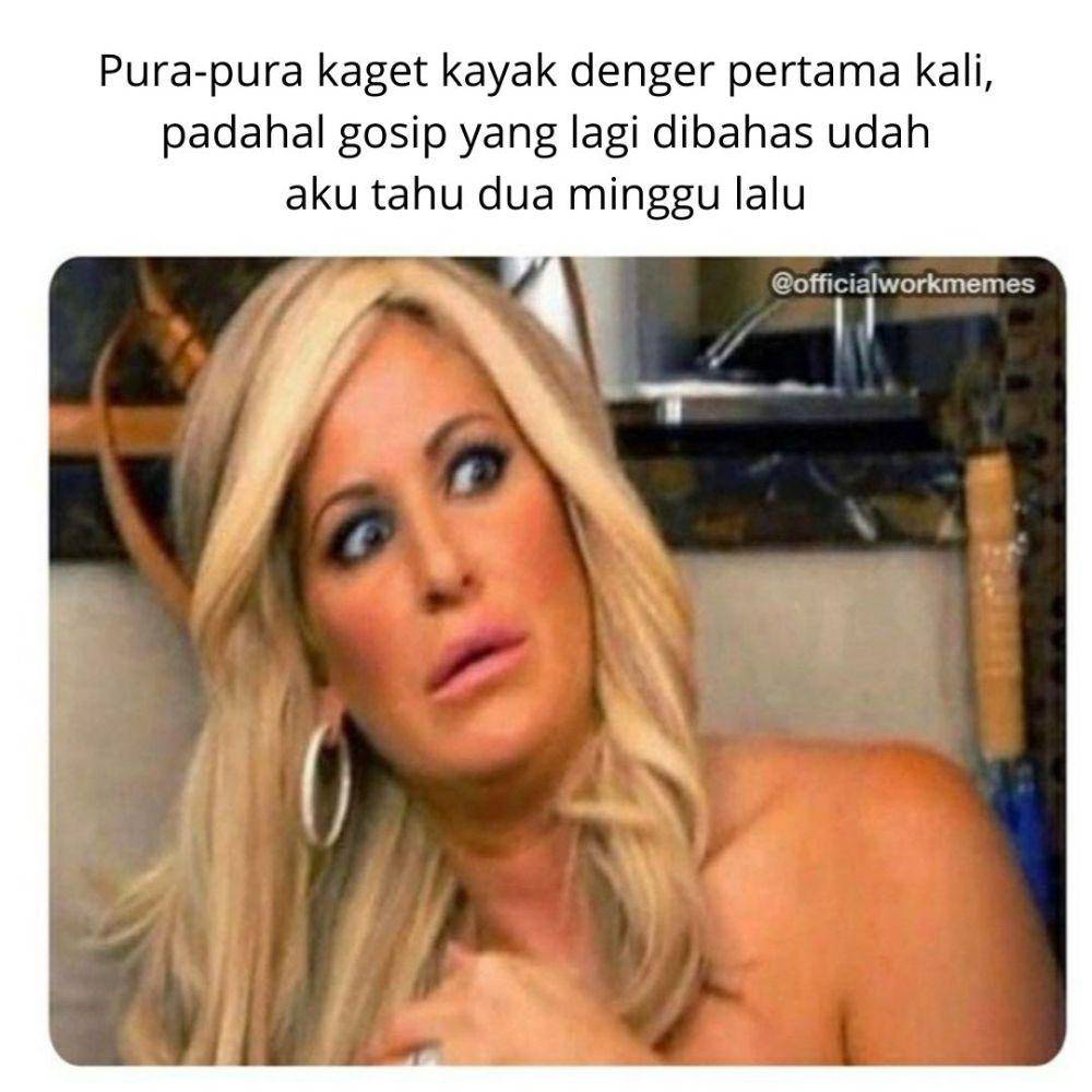 meme tentang ngegosip (instagram.com/officialworkmemes)
