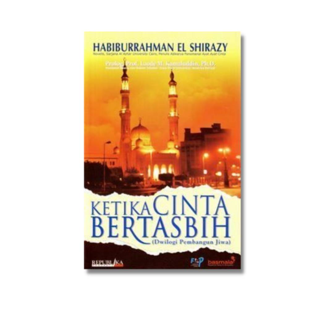 Buku Ketika Cinta Bertasbih (goodreads.com/Ketika Cinta Bertasbih)