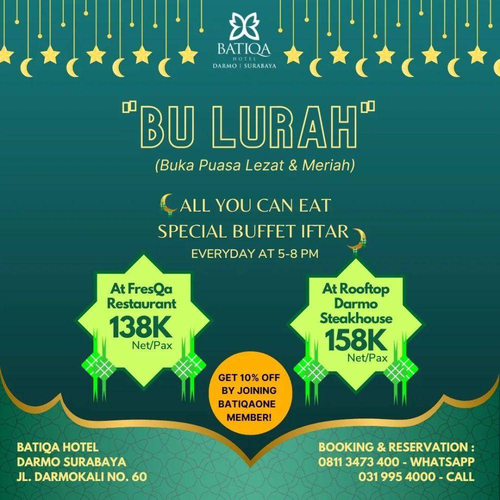 Promo Buka Puasa Lezat dan Meriah (Bu Lurah) di Batiqa Hotel Darmo Surabaya (instagram.com/batiqahotelsurabaya)