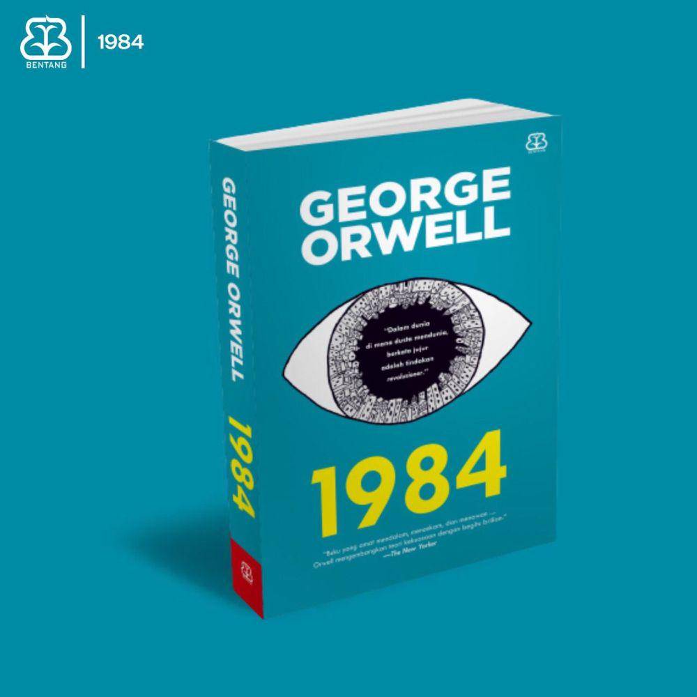 1984, George Orwell (twitter.com/bentangpustaka)