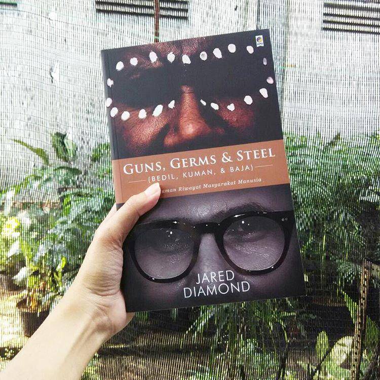 Guns, Germs and Steel by Jared Diamond (twitter.com/penerbitkpg)