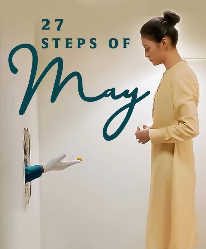 27 Steps of May (dok. Green Glow Pictures / 27 Steps of May)
