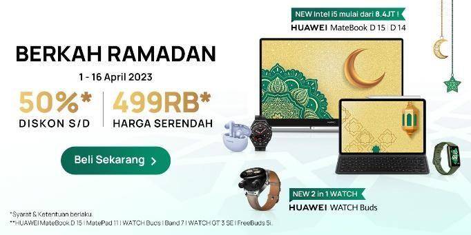 promo Berkah Ramadan oleh HUAWEI Indonesia (Dok. HUAWEI Indonesia)
