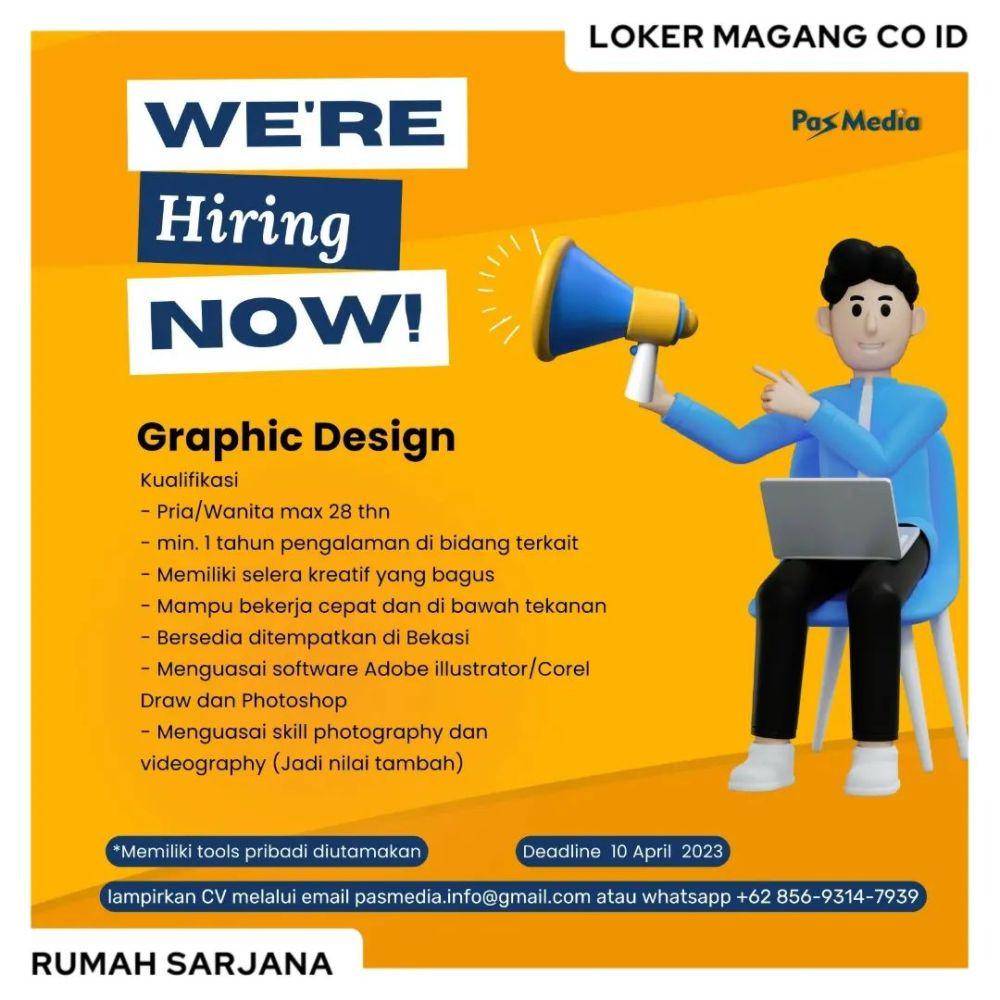 Poster lowongan Pas Media (instagram.com/rumahsarjana.id)