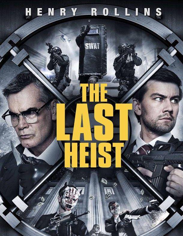 poster The Last Heist (dok. Parkside Pictures/The Last Heist)