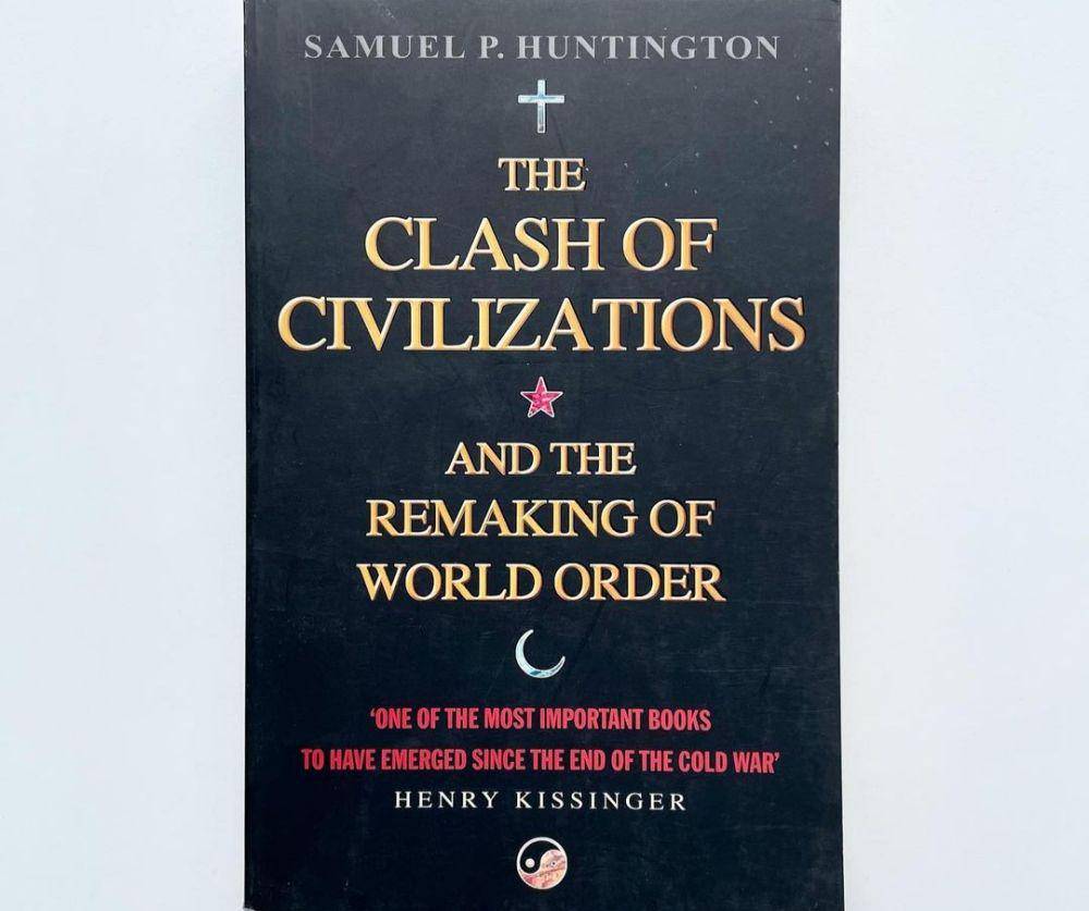 Buku The Clash of Civilizations and the Remaking of World Order (instagram.com/librakons)