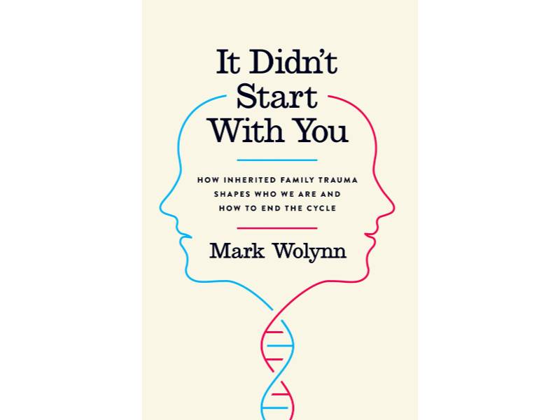 ilustrasi buku It Didn't Start with You: How Inherited Family Trauma Shapes Who We Are and How to End the Cycle oleh Mark Wolynn (Amazon.com)