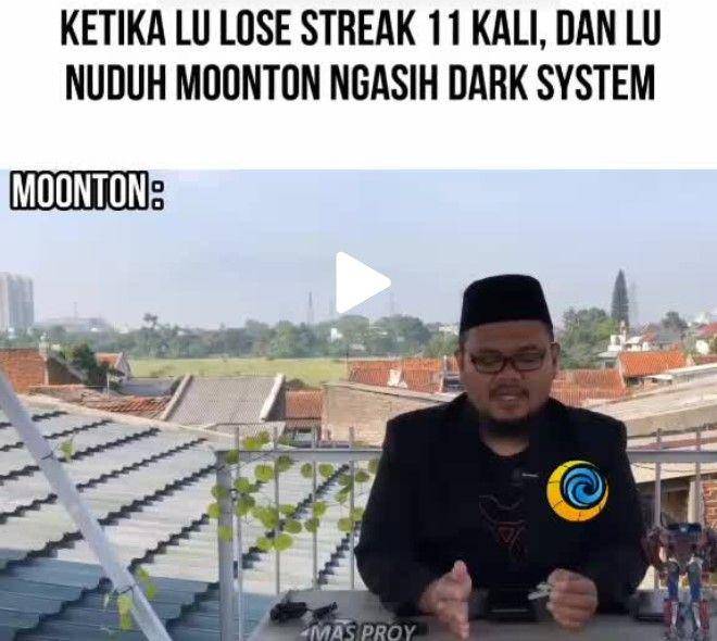 meme dark system moonton (tiktok.com/ @masproyyy)