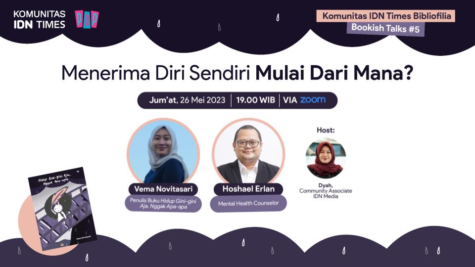 'Menerima Diri Sendiri Mulai Dari Mana?' Bahas Kesehatan Mental