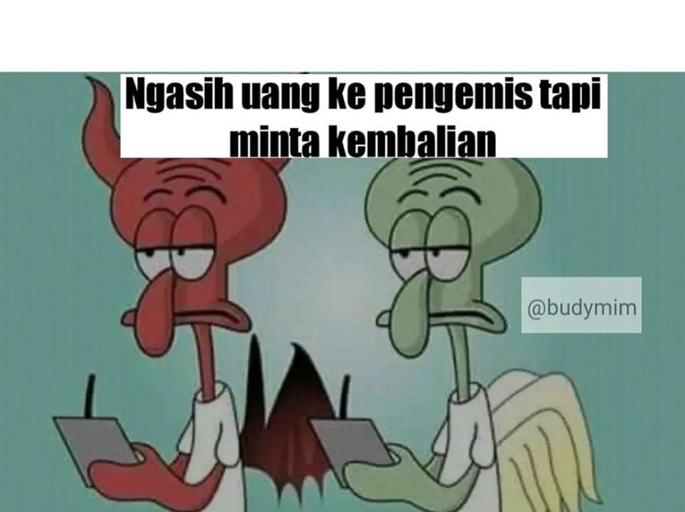 Kepribadiannya Ganda, 7 Meme Bingung Catat Kebaikan atau Keburukan