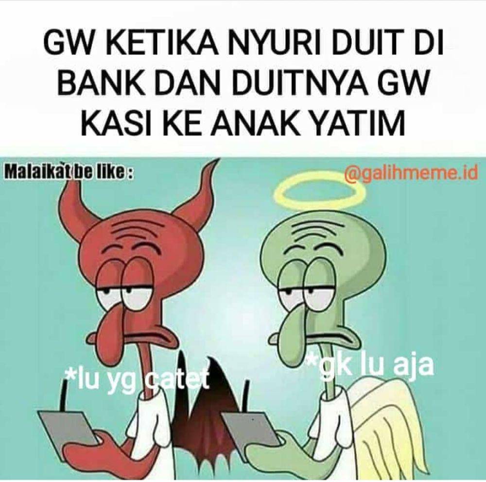 meme bingung catat kebaikan atau keburukan (instagram.com/shitmeme.ts)