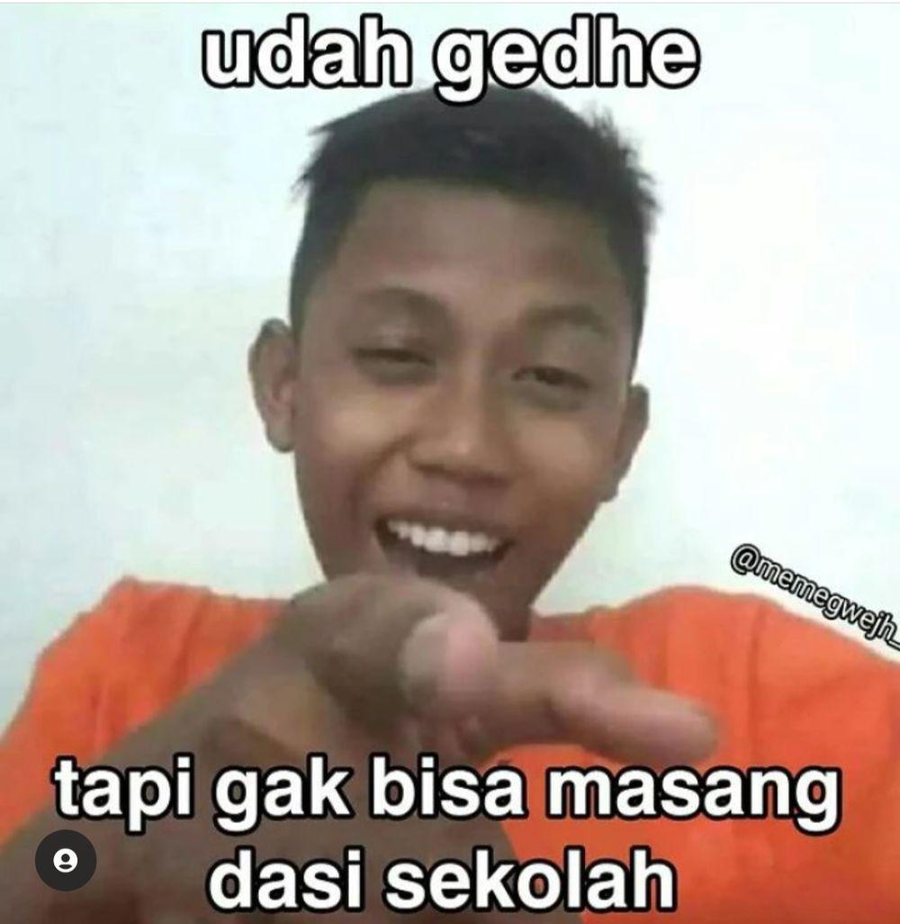 meme sudah gede (instagram.com/memegwejh_)