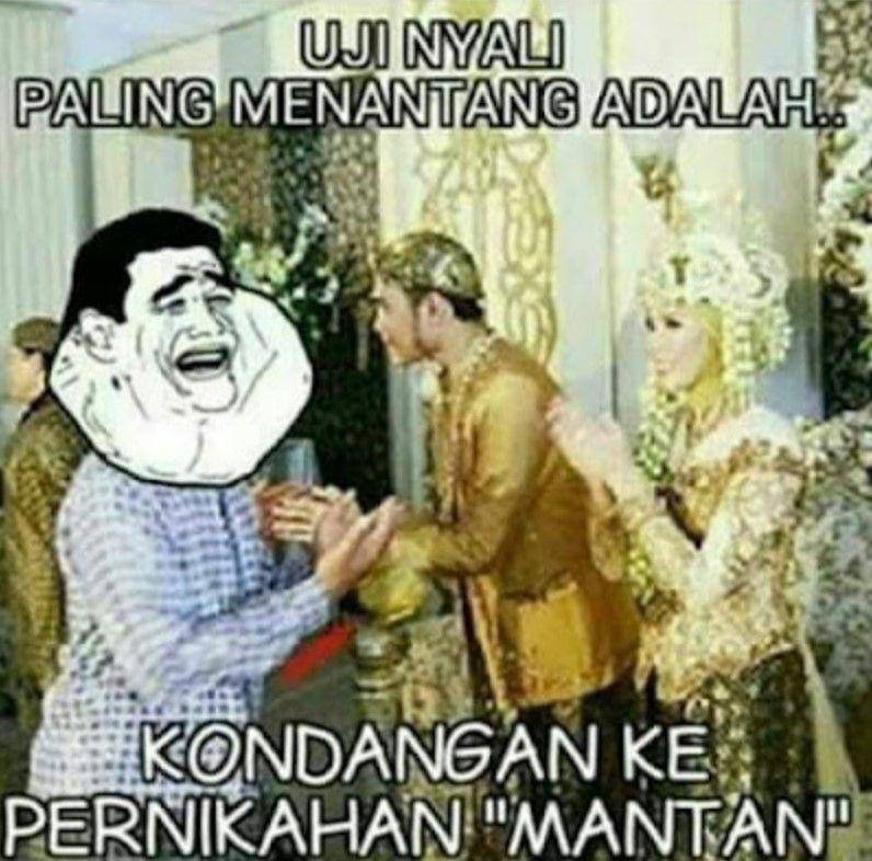 meme pernikahan mantan (1cak.com)