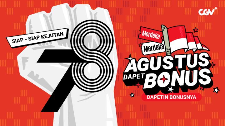 Daftar Promo 17 Agustus di Bioskop, Gaskeun Nonton Guys!