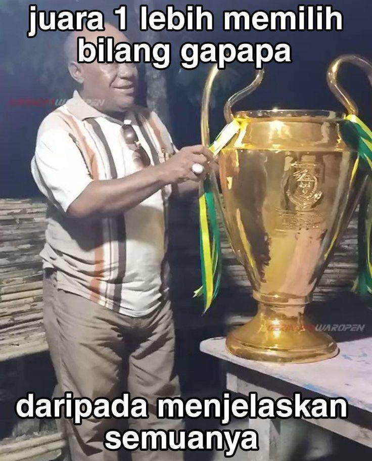 Meme juara satu (twitter.com/txtdarigajelas)