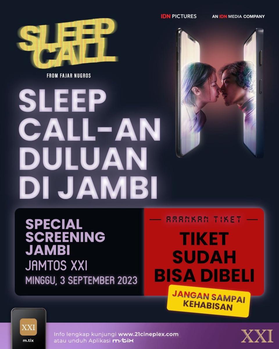 Sleep Call Tayang Perdana di Jambi; Film Fenomena Anak Muda Indonesia