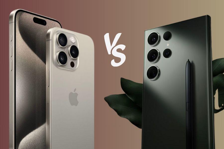 Perbandingan iPhone 15 Pro Max vs Samsung S23 Ultra