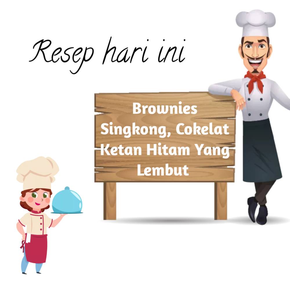 gambar koki dan papan resep brownies singkong cokelat ketan hitam (dok. pribadi/Ayuni Sena)