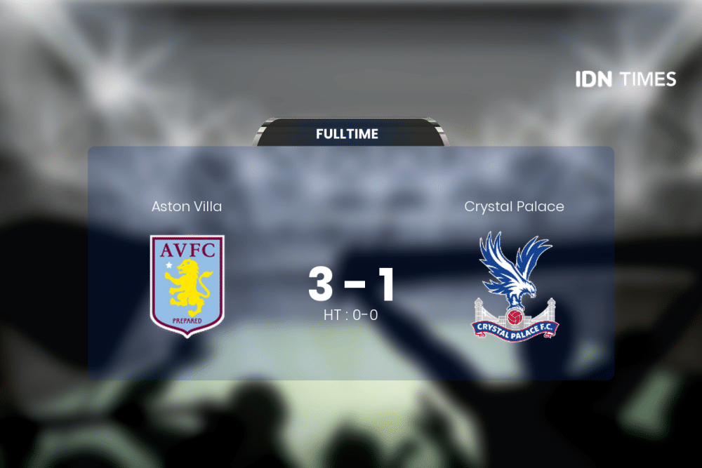 Aston Villa Curi Poin Penuh Atas Crystal Palace