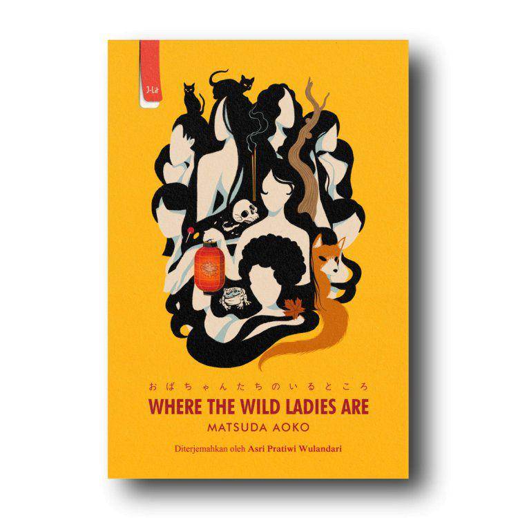 Buku Where The Wild Ladies Are (www.penerbitharu.com/Where The Wild Ladies Are)