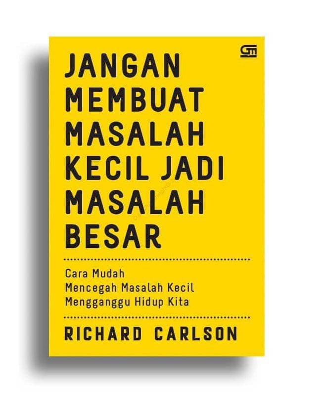 Buku Jangan Membuat Masalah Kecil Menjadi Besar (instagram.com/warungsastra)