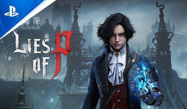 6 Game Dark Fantasy dari Adaptasi Dongeng Populer, Terbaru Lies of P!