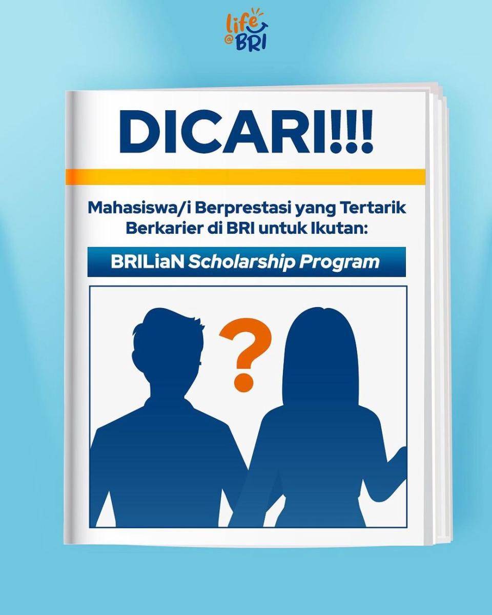 BRILiaN Scholarship Program 2023 (instagram.com/lifeatbri)