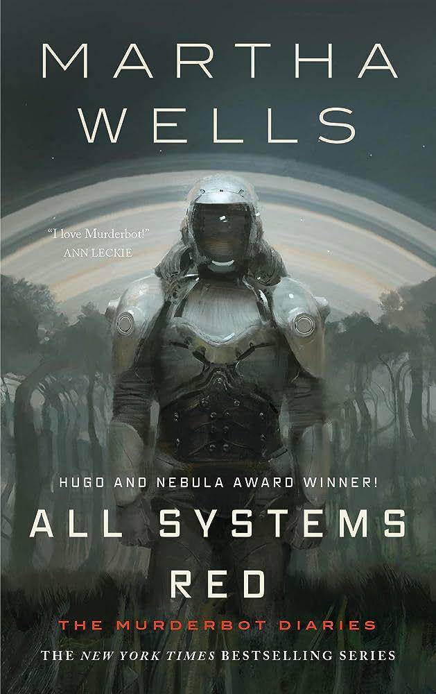 All Systems Red - Martha Wells (amazon.com)