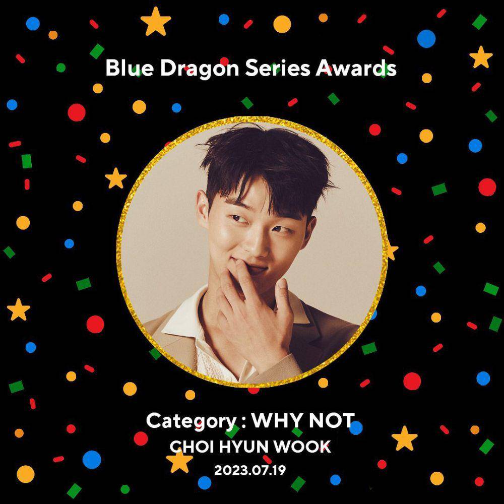 Choi Hyun Wook raih penghargaan Why Not Award di 2023 (2nd) Blue Dragon Series Awards (instagram.com/goldmedalist_official)