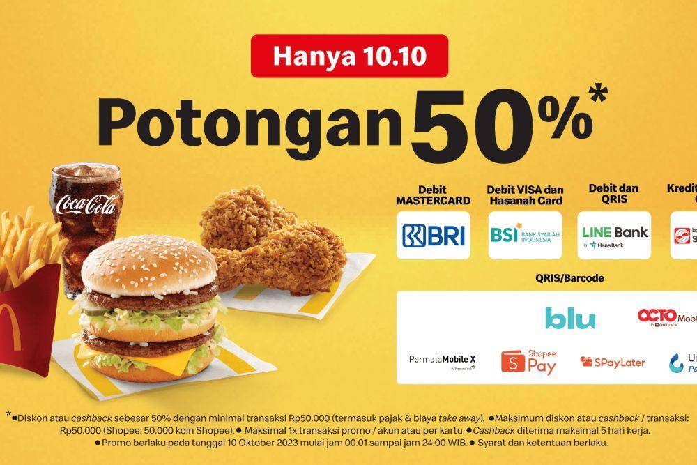 Promo McD 10.10 Oktober 2023 menawarkan cashback 50% dengan maksimal Rp50 ribu (mcdonalds.co.id)